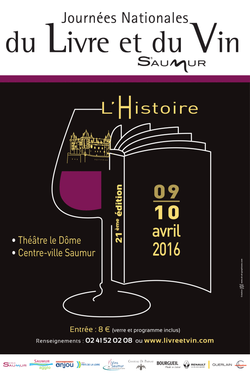 Journées Nationales du Livre et du Vin de Saumur - 09 et 10 avril 2016
