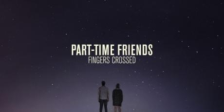 Part-Time Friends – Le clip de Here We Are Part-Time Friends – Le clip de Here We Are