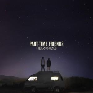 Part-Time Friends – Le clip de Here We Are