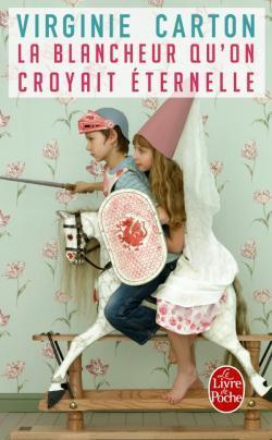 En poche ! # 52 La blancheur qu'on croyait éternelle