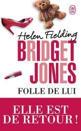 Folle de lui - Bridget Jones Tome 3