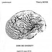 Le Salon reçoit Thierry Boyer « Dark Bio Diversity »  | Toulouse