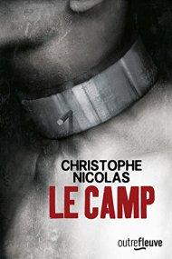 Le Camp de Christophe Nicolas