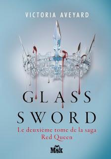 Red queen, tome 2 : Glass sword de Victoria Aveyard