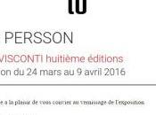 Galerie exposition PERSSON PARIS VICONTI édition Mars Avril 2016