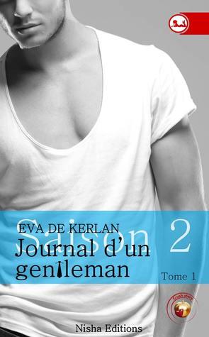 Retrouvez les aventures d'Alex dans le 1er tome de la saison 2 de Journal d'un gentleman