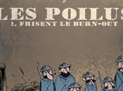 poilus tome Frisent burn-out Guillaume BOUZARD