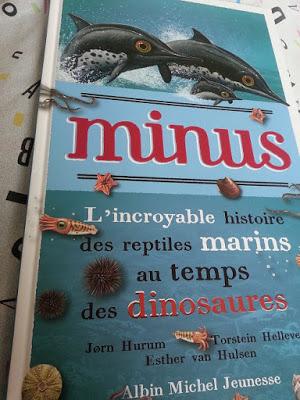 Minus, l'incroyable histoire des reptiles marins au temps des dinosaures