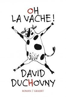 Oh la vache ! De David Duchovny