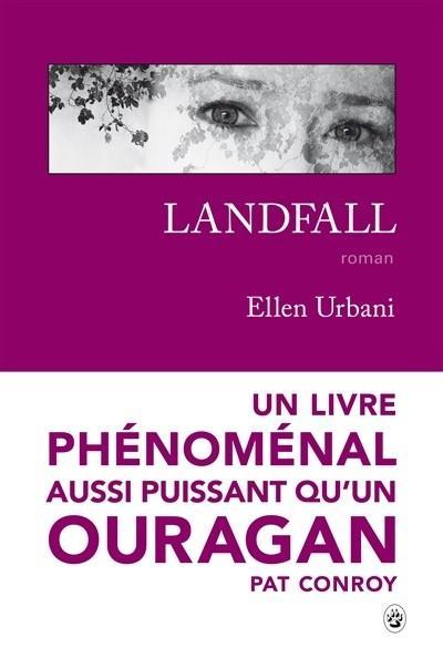 http://lepuydeslivres.blogspot.com/2016/03/landfall-de-ellen-urbani.html