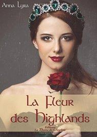 La fleur des Highlands d’Anna Lyra