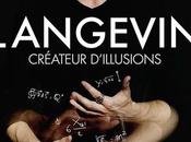 spectacle Langevin, génial magicien scientifique