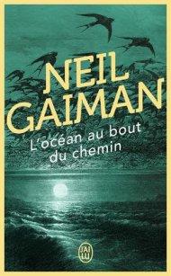 L'océan au bout du chemin Neil Gaiman