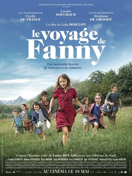 Le Voyage de Fanny - Une incroyable histoire de bravoure et de solidarité - au Cinéma le 18 Mai 2016 #LeVoyageDeFanny