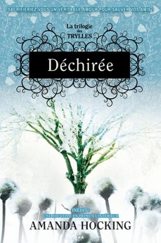 Couverture La Trilogie des Trylles, tome 2 : Déchirée / Indécise