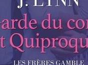 Frères Gamble Garde corps Quiproquos Lynn