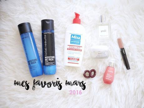 Beauté: Favoris Mars 2016 (surprise inside)