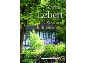 saisons mensonge Karine Lebert