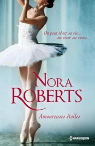 Amoureuses étoiles, Nora Roberts, Harlequin