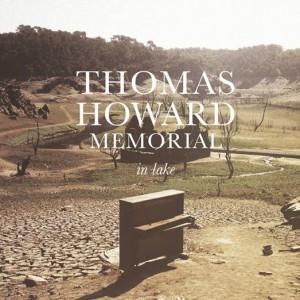 Thomas Howard Memorial – Premier Album