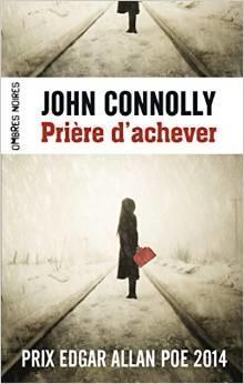 http://lepuydeslivres.blogspot.com/2016/03/priere-dachever-de-john-connolly.html