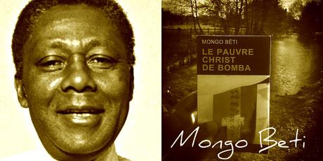 Mongo Beti : Le pauvre Christ de Bomba