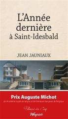 L'année dernière à Saint-Idesbald – Jean Jauniaux