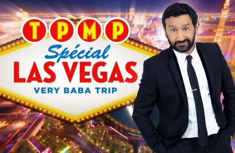 TPMP : Las Vegas a-t-il eu un effet sur l’audience ?