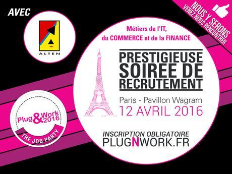 Quels sont les talents recherchés à la soirée de recrutement Plug&Work Paris ?