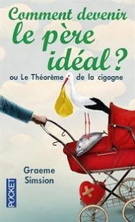 Comment devenir le père idéal , Graeme Simsion