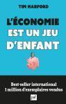 L\'économie est un jeu d\'enfant par Tim Harford