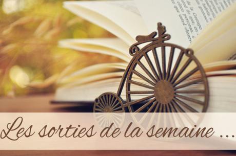 Les parutions de la semaine du 11 au 17 avril 2016