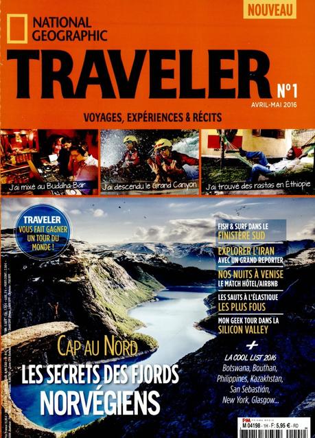 J'ai testé pour vous le nouveau magazine National Geographic : Traveler