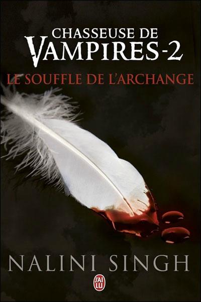 chasseuse-de-vampires,-tome--2---le-souffle-de-l-archange-247691