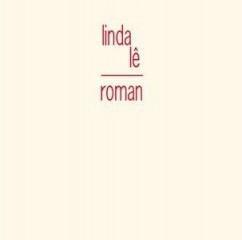 Critique – Roman – Linda Lê