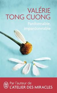 Pardonnable, impardonnable de Valérie Tong Cuong