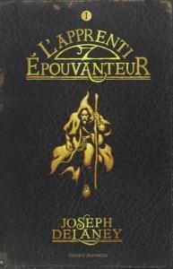 L'Epouvanteur, tome 1 : L'apprenti-épouvanteur L'Epouvanteur, tome 1 : L'apprenti-épouvanteur