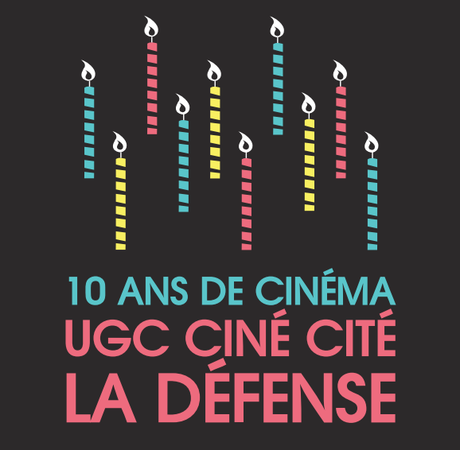 L'UGC Ciné Cité de la Défense fête ses 10 ans!