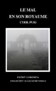 Le mal en son royaume Le mal en son royaume