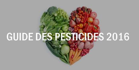 14 salopards à éviter et 15 sortables – Guide des pesticides 2016