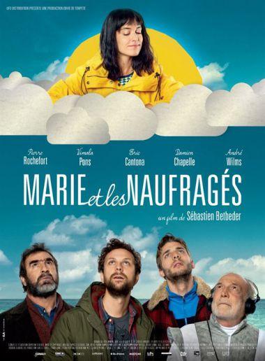 « Marie et les naufragés », ou les bonheurs de lalliance du doux et de lamer