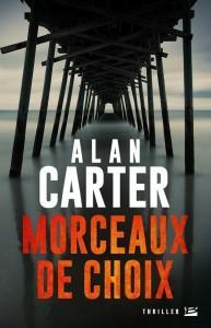 Morceaux de choix – Alan Carter