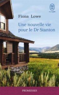 Une nouvelle vie pour le Dr Stanton, Fiona Lowe