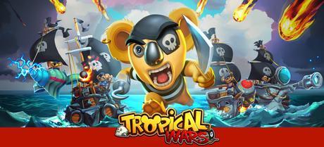 Conquérez les océans dans Tropical Wars sur iOS et Android