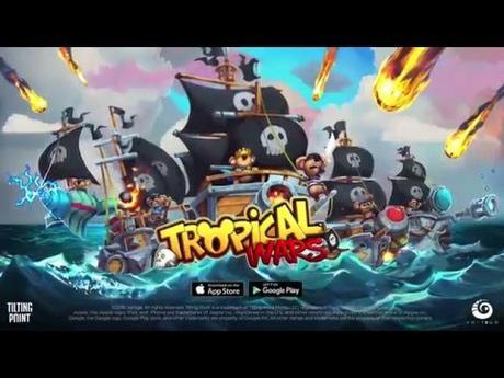 Conquérez les océans dans Tropical Wars sur iOS et Android