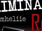 Chronique "Criminals Red" Amheliie