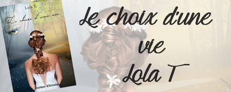 Le choix d’une vie de Lola T