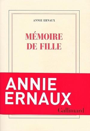 Mémoire de fille, d'Annie Ernaux