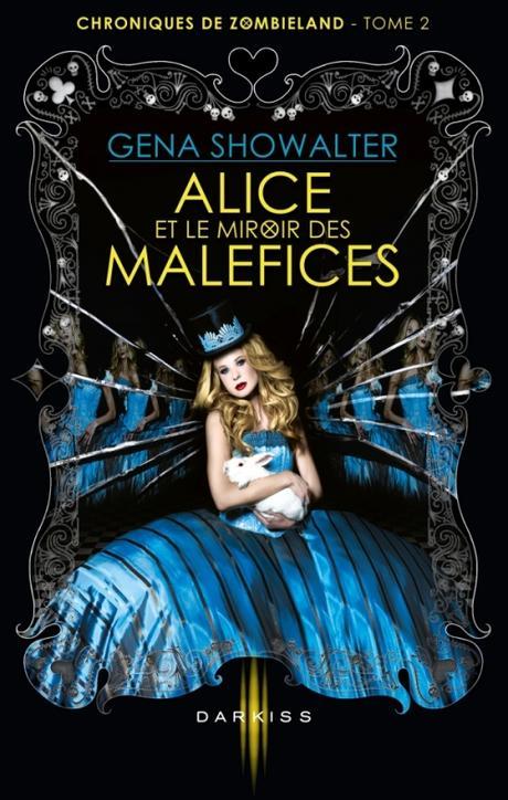 Couverture Chroniques de Zombieland, tome 2 : Alice et le Miroir des Maléfices