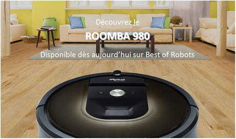 Le dernier ROOMBA d'iRobot chez Best of Robots !
